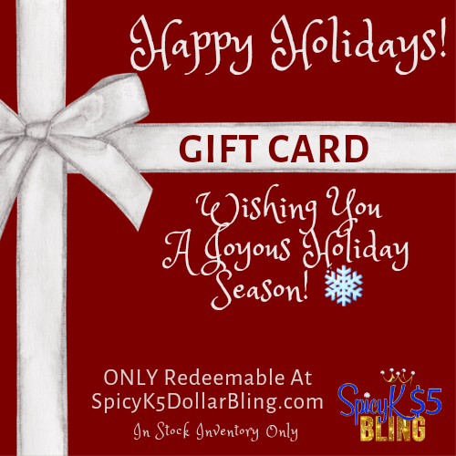 SpicyK Bling e-Gift Card